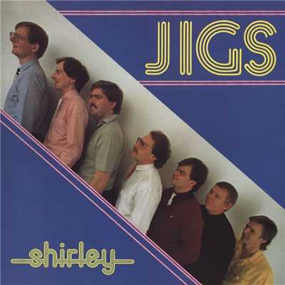 アルバム/Shirley/Jigs