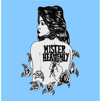Mister Heavenly b／w Pineapple Girl/Mister Heavenly