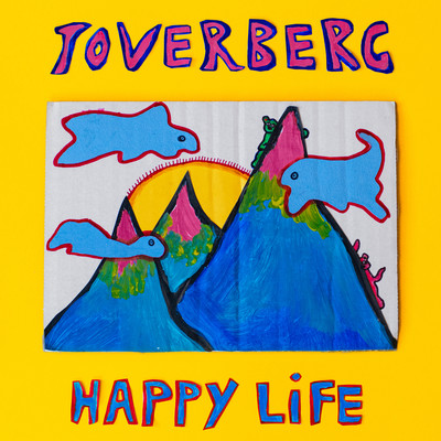 アルバム/Happy Life/Toverberg