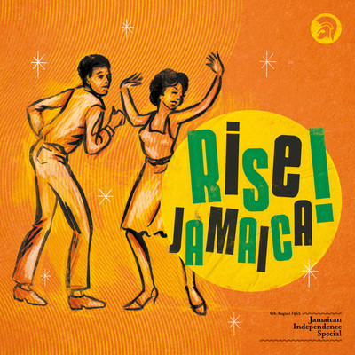 アルバム/Rise Jamaica: Jamaican Independence Special/Various Artists