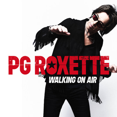 アルバム/Walking On Air/PG Roxette, Roxette, Per Gessle