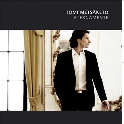 アルバム/Eternamente/Tomi Metsaketo
