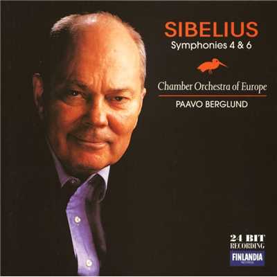 アルバム/Sibelius : Symphonies 4 & 6/Chamber Orchestra of Europe／Paavo Berglund