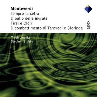 Monteverdi : Madrigals, Book 8 : XXIIa Il ballo delle ingrate - ”De l'implicabil dio”/Barbara Borden