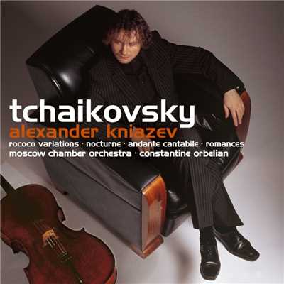Tchaikovsky : Rococo Variations, Andante Cantabile, Romances/Alexander Kniazev