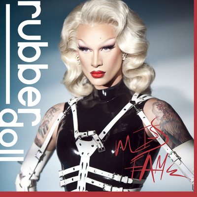 Rubber Doll/Miss Fame