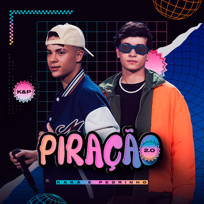 Piracao/Kaka e Pedrinho