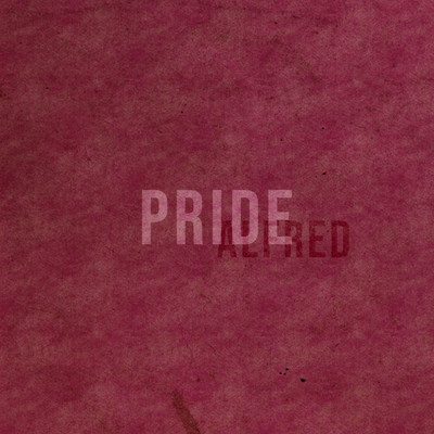 シングル/Pride/Alfred