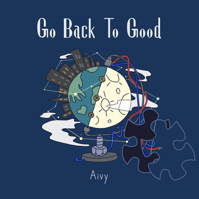 Go Back To Good/Aivy