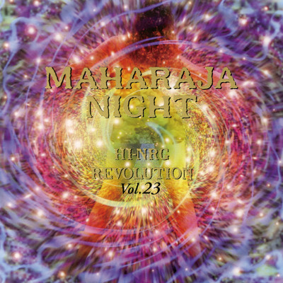 アルバム/MAHARAJA NIGHT HI-NRG REVOLUTION VOL.23/Various Artists