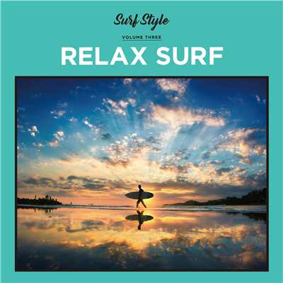 アルバム/SURF STYLE -RELAX SURF/be happy sounds