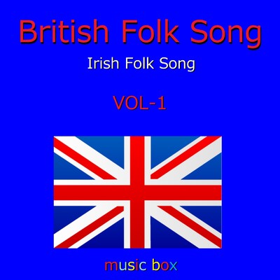 British & Irish Folk Song オルゴール作品集/オルゴールサウンド J-POP