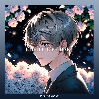 シングル/Light of Hope/zarame