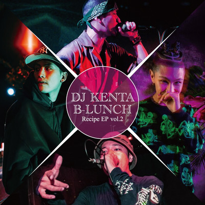 B-LUNCH RECIPE #2/DJ KENTA