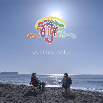 Celebrate Today/JamJellyfish