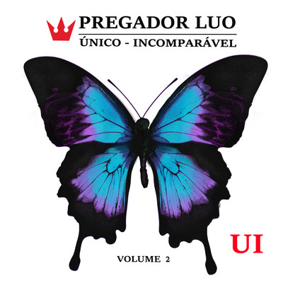 アルバム/Unico - Incomparavel (Vol. 2)/Pregador Luo