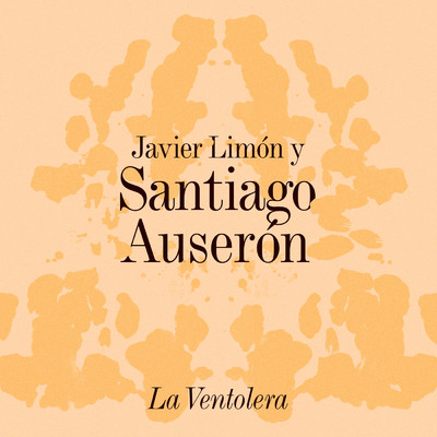 シングル/La Ventolera/Javier Limon／Santiago Auseron