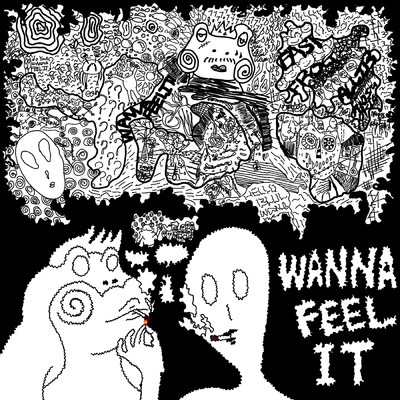 WANNA FEEL IT (Explicit) (featuring Allib, esenswings)/East frog