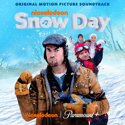 Snow Day (Original Music From The Motion Picture)/Nickelodeon