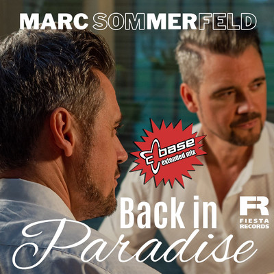 シングル/Back in Paradise (C-Base Extended Mix)/Marc Sommerfeld