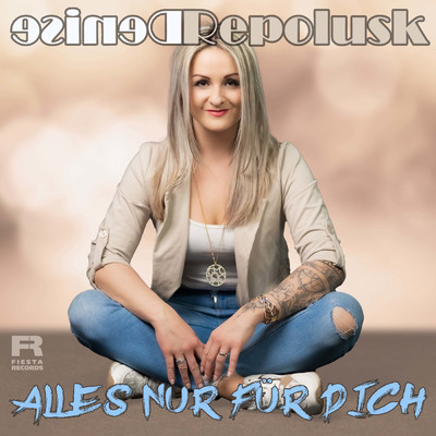 Alles nur fur dich/Denise Repolusk