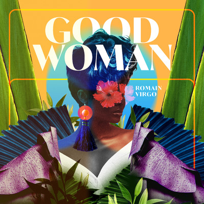 シングル/Good Woman/Romain Virgo