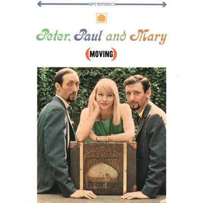 Gone the Rainbow/Peter, Paul and Mary