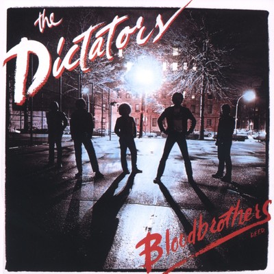 アルバム/Blood Brothers/The Dictators