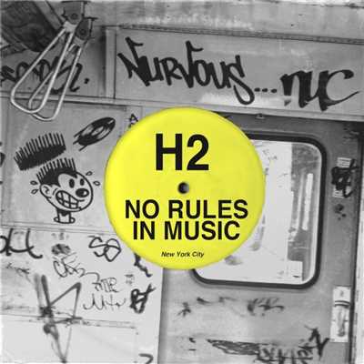 No Rules In Music EP/H2