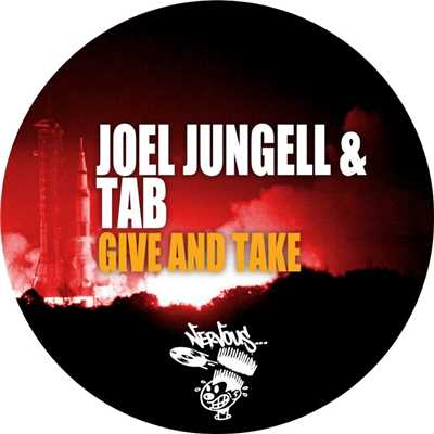 シングル/Give And Take (Original Mix)/Joel Jungell, Tab