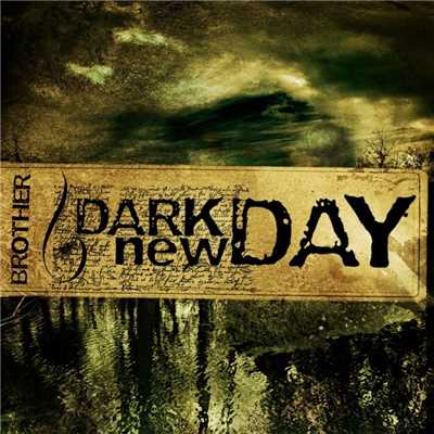 シングル/Taking Me Alive/Dark new Day