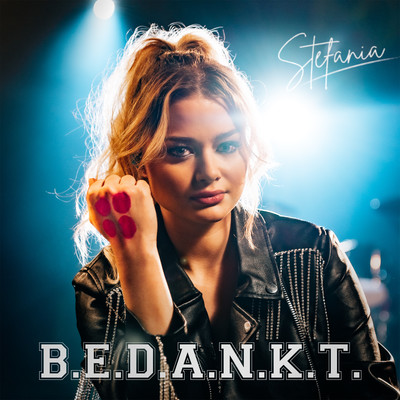 シングル/B.E.D.A.N.K.T./Stefania