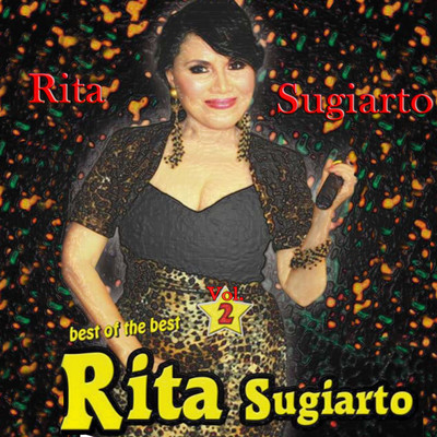 アルバム/Best Of The Best Rita Sugiarto, Vol. 2/Rita Sugiarto