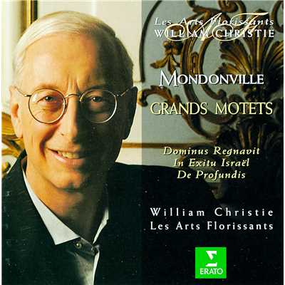 アルバム/Mondonville: Grands Motets/William Christie