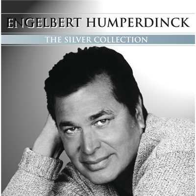 アルバム/Silver Collection/Engelbert Humperdinck