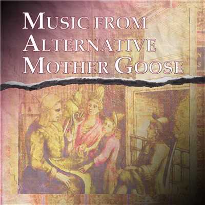MUSIC FROM ALTERNATIVE MOTHER GOOSE/Yuki MORIMOTO and Naoyuki YONEDA