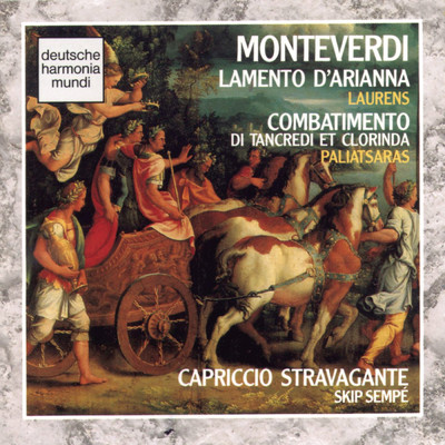 アルバム/Monteverdi: Il Combatimento/Capriccio Stravagante
