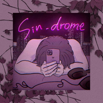 Sin_drome/ふた丸