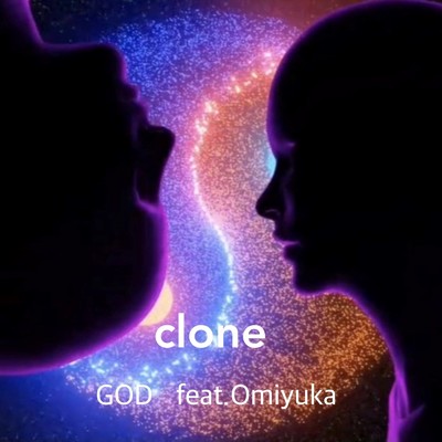 シングル/clone (feat. おみゆか)/GOD