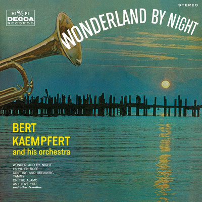 Wonderland By Night (Decca Album)/ベルト・ケンプフェルト