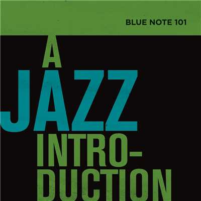 Blue Note 101: A Jazz Introduction/Various Artists