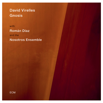 Gnosis/ダヴィ・ヴィレージェス／Roman Diaz／Nosotros Ensemble