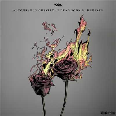 シングル/Gravity (featuring French Horn Rebellion／Flyboy Remix)/Autograf