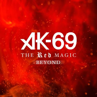 シングル/THE RED MAGIC BEYOND/AK-69