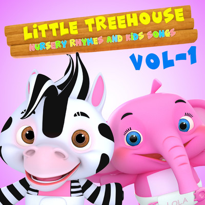 アルバム/Little Treehouse Nursery Rhymes Vol 1/Little Treehouse