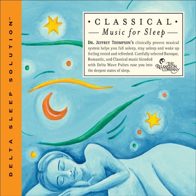 アルバム/Classical Music For Sleep/Dr. Jeffrey Thompson