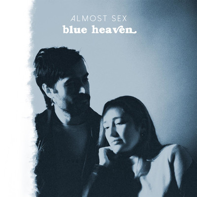 シングル/Blue Heaven/almost sex
