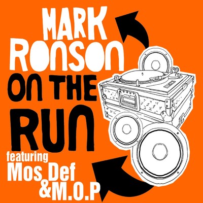シングル/On the Run (feat. Mos Def & M.O.P.) [Radio Edit]/Mark Ronson