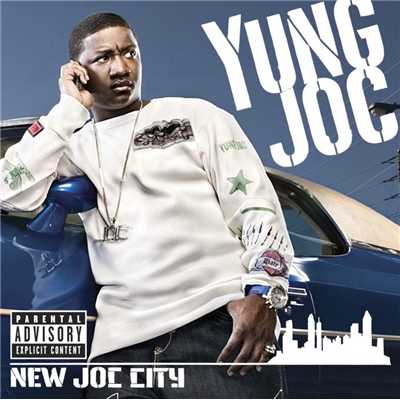 New Joc City [Intl Version - no Enhancement]/Yung Joc