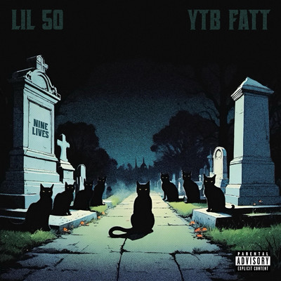 Nine Lives (feat. YTB Fatt)/Lil 50